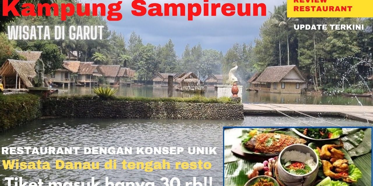 Konsep Unik Kampung Sampireun: Harmoni Dalam Budaya Sunda